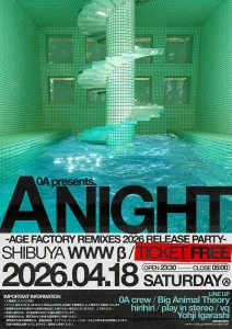 A NIGHT -AGE FACTORY REMIXES 2026 RELEASE PARTY- フライヤー