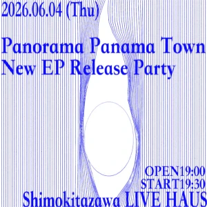 Panorama Panama Townリリースパーティーフライヤー