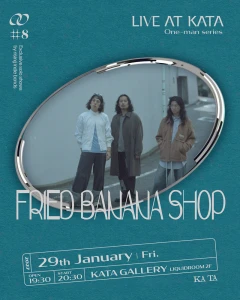 Fried Banana Shopワンマンフライヤー