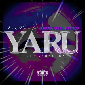 「YARU [Remix] (feat. JAVA the Lucky)」アートワーク