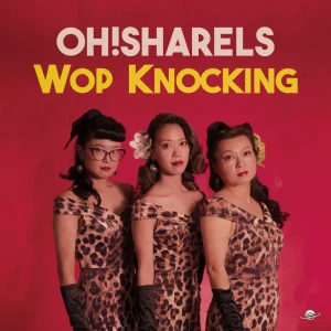 『Wop Knocking』/ Oh!Sharels アートワーク