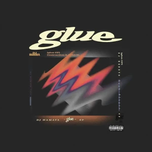 『glue』/ DJ HAMAYAアートワーク