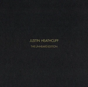 『JUSTIN HEATHCLIFF THE UNHEARD EDITION』アートワーク