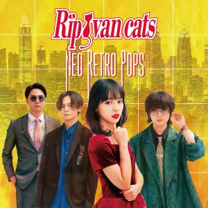 『Neo Retro Pops』/ Rip van catsアートワーク