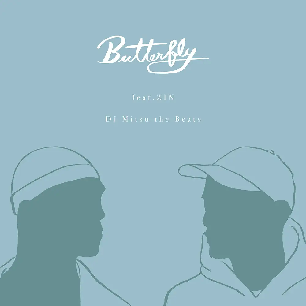 「Buterfly feat. ZIN」DJ Mitsu the Beatsアートワーク