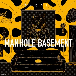 「MANHOLE BASEMENT」/ WARAJI, チプルソアートワーク