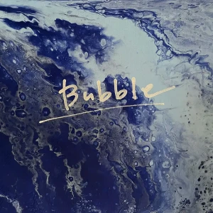 「Bubble」/ Marnieアートワーク