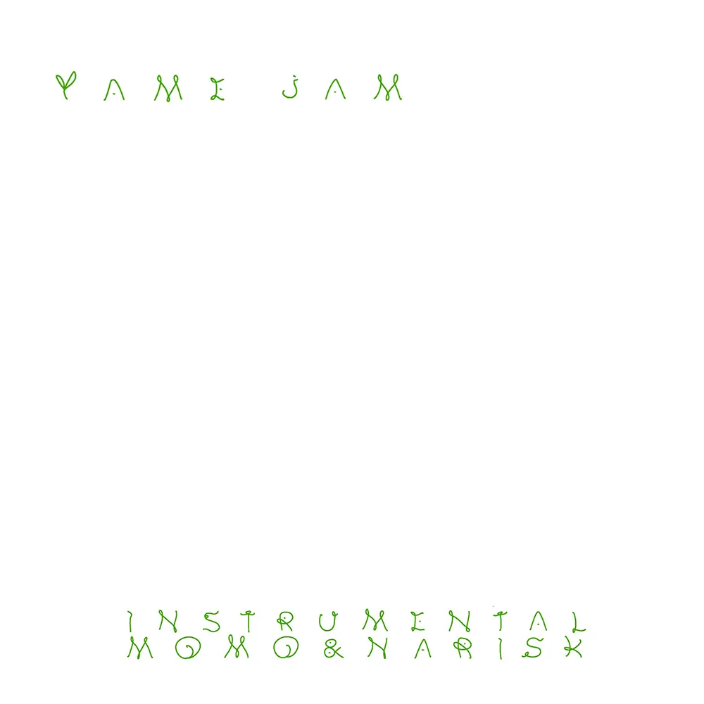 『MOMO & NARISK - YAME JAM (Instrumentals)』/ MOMO & NARISKアートワーク
