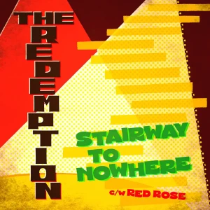 「STAIRWAY TO NOWHERE / RED ROSE」THE REDEMPTIONアートワーク