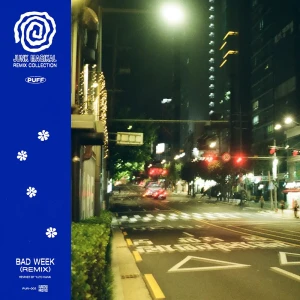 「Bad Week (Yuto Kanai Remix)」/ Puffアートワーク