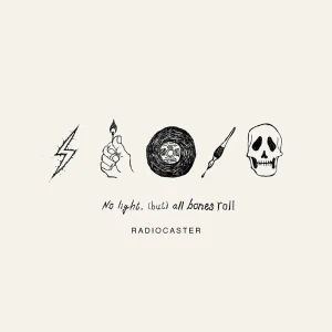 『No light, (but)all bones roll』/ RADIOCASTERアートワーク