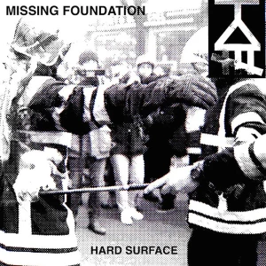 『HARD SURFACE』/ Missing Foundationアートワーク