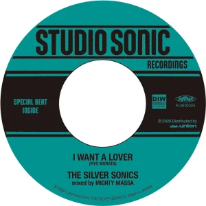 「I WANT A LOVER」/ THE SILVER SONICSアートワーク