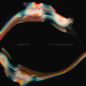 「Circumstances」/ sphere アートワーク
