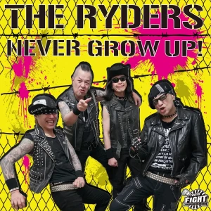 「NEVER GROW UP!」/ THE RYDERSアートワーク