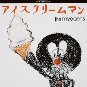 「アイスクリームマン」/ the myeahnsアートワーク