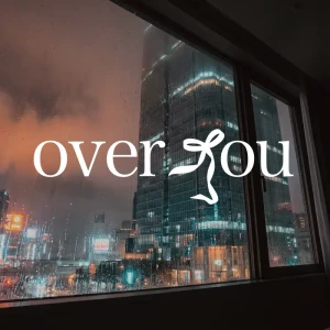 「over you」/ ゆずにんアートワーク