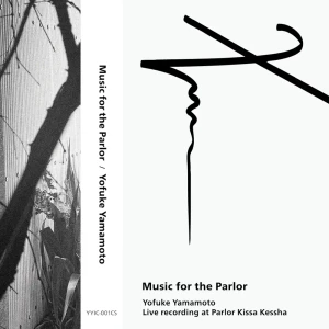 『Music for the Parlor』 / Yofuke Yamamotoアートワーク