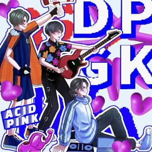 『DPGK』/ Acid  Pinkアートワーク