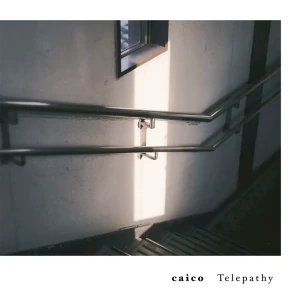 「Telepathy」/ caico
