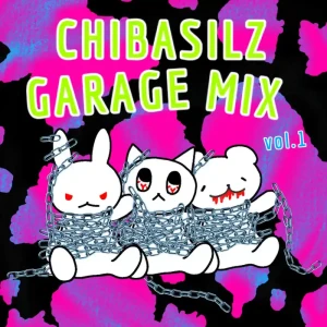 『CHIBASILZ GARAGE MIX vol.1』/ Chibasilzアートワーク