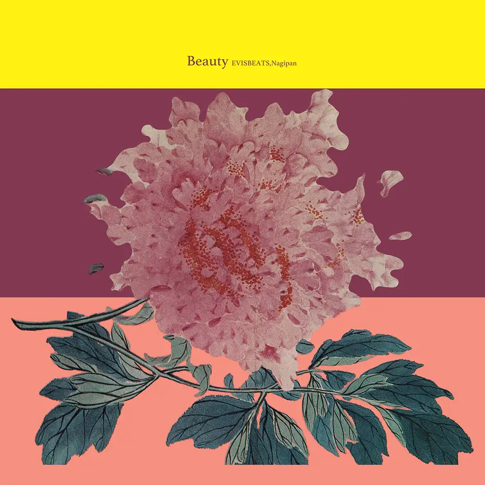 『Beauty』/ EVISBEATS & Nagipanアートワーク