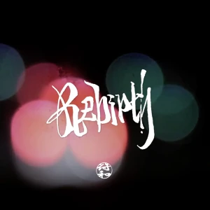 「Rebirth」/ 符和アートワーク