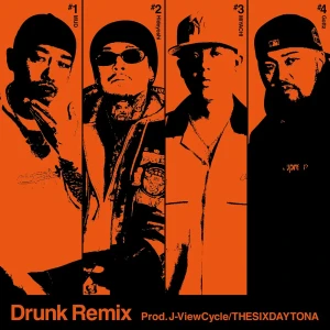 『Drunk Remix feat. Hideyoshi & MIYACHI』Gottz & MUDアートワーク