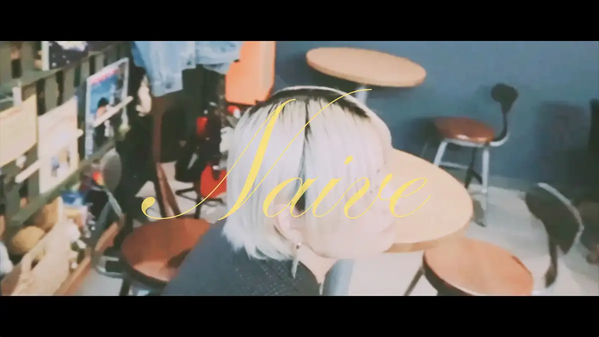 MV「Naive」サムネイル