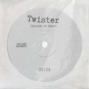 「Twister (Episode 10 Remix)」ヒビキアートワーク
