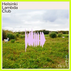 「そうかもしんない」/ Helsinki Lambda Clubアートワーク