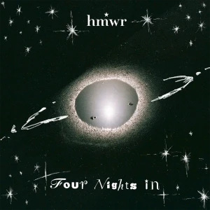 『Four Nights in』/ hmwrアートワーク