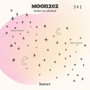 「moon202」/ hmwrアートワーク