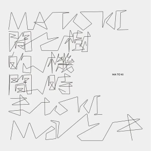 『聞こえない、聞こえる』/ MA TO KIアートワーク