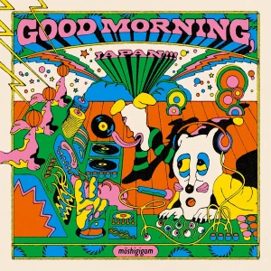 『GOOD MORNING, JAPAN!!!』/ möshigigamアートワーク