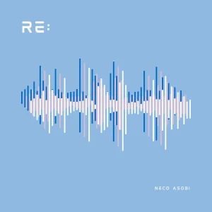 『RE:』/ NECO ASOBIアートワーク