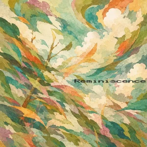 「Reminiscence」/ Rummy Nose Tetraアートワーク