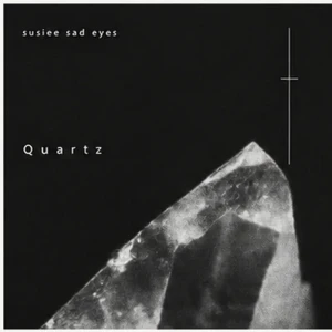 「Quartz」/ Susie Sad Eyesアートワーク