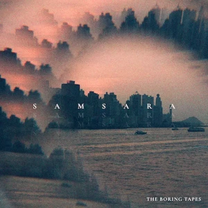 『Samsara (Remastered)』/ The Boring Tapesアートワーク