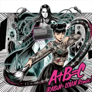 「A+B=C (RABiN×LOViN Remix)」アートワーク