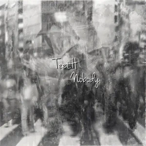 「Nobody」/ ティートエイチアートワーク