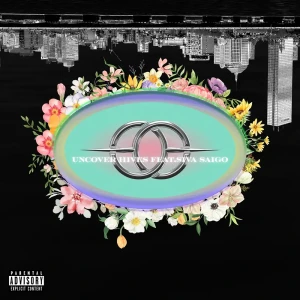 「SKYLINE feat. Siva Saigo」/ UNCOVER HIVESアートワーク